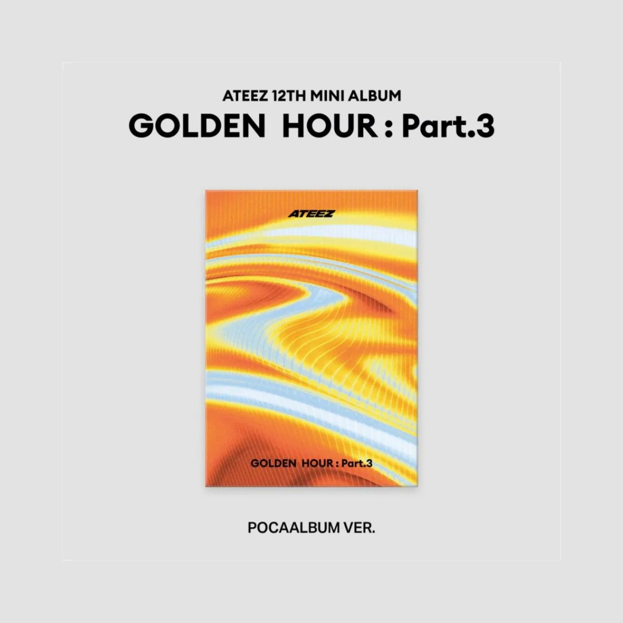 (RE-STOCK) Ateez - GOLDEN HOUR : Part.3 (ver. POCAALBUM)